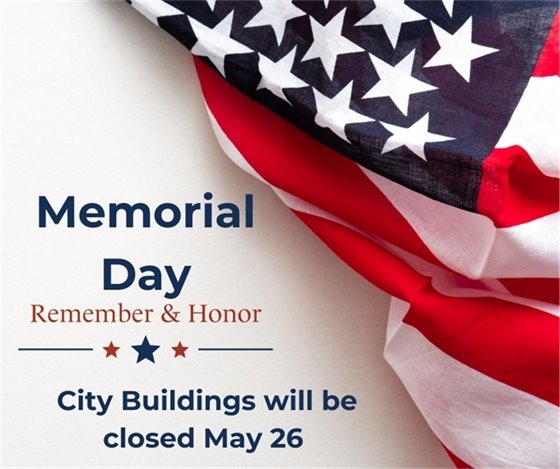 City Buildings Closed May 26