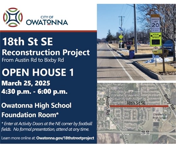 Postcard for the 18th st SE reconstruction project open house. March 25 2025 4:30-6pm at the Owatonna highschool foundation room
